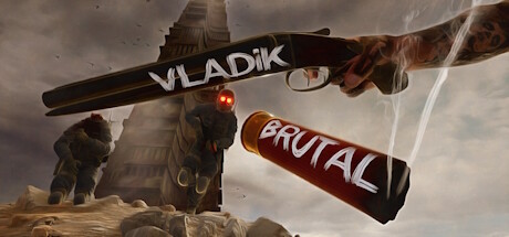 VLADIK BRUTAL