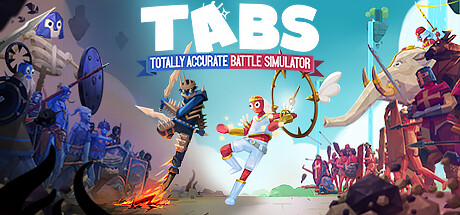 Totally Accurate Battle Simulator (TABS)