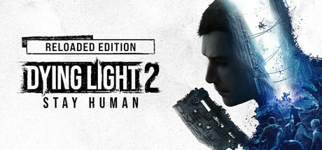 Dying Light 2: Reloaded Edition + Bloody Ties DLC