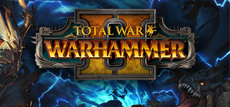 TOTAL WAR: WARHAMMER II