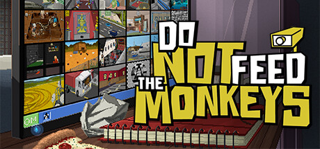 Do Not Feed The Monkeys